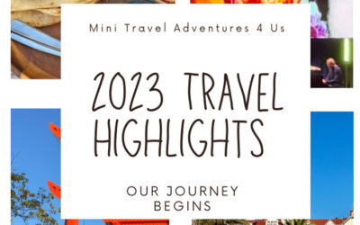 2023 Travel Highlights From The Year