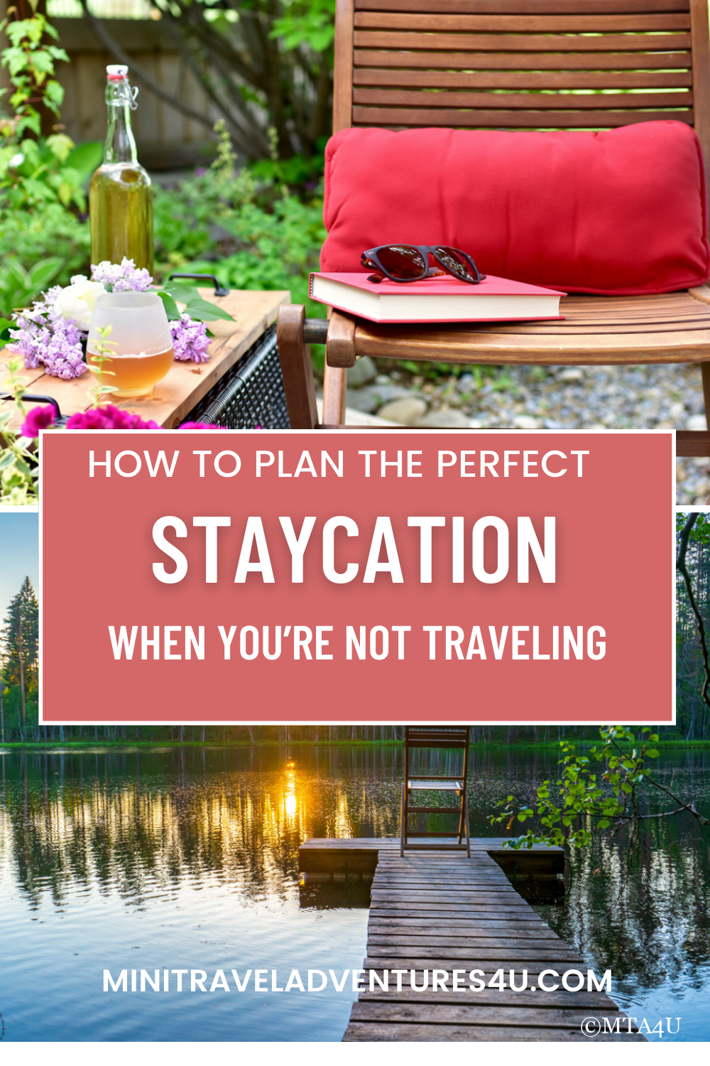 How To Plan The Perfect Staycation When You're Not Traveling