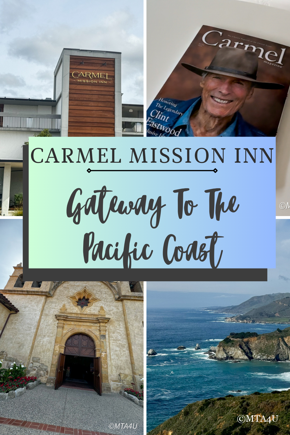 MTA4U Review Carmel Mission Inn Gateway To The Pacific Coast