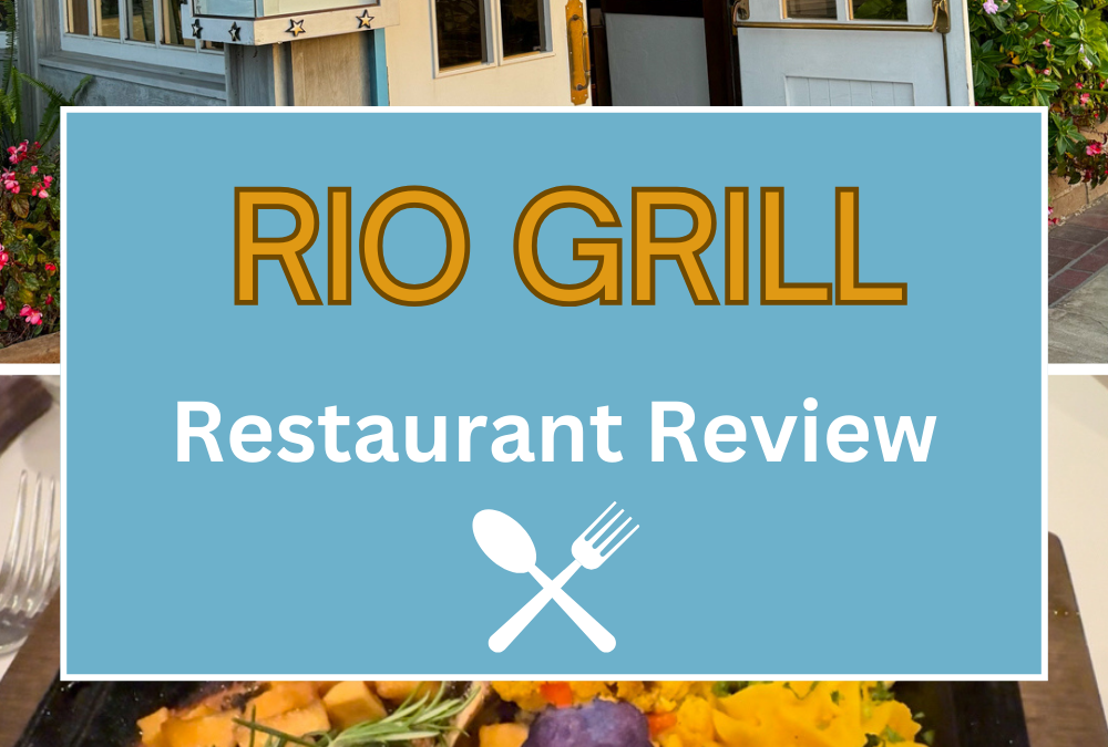 Mini Travel Adventures 4 Us Rio Grill Restaurant Review