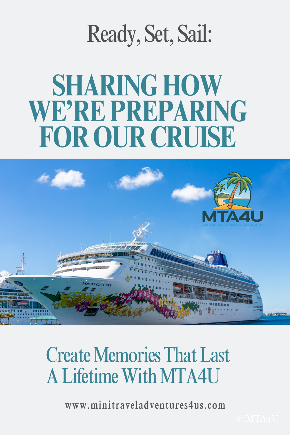 Ready Set Sail: Planning Our Cruise