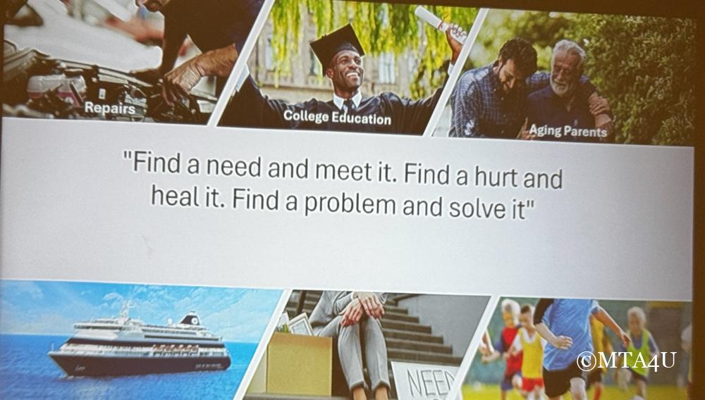 A slide showing the quote Find a need and meet it