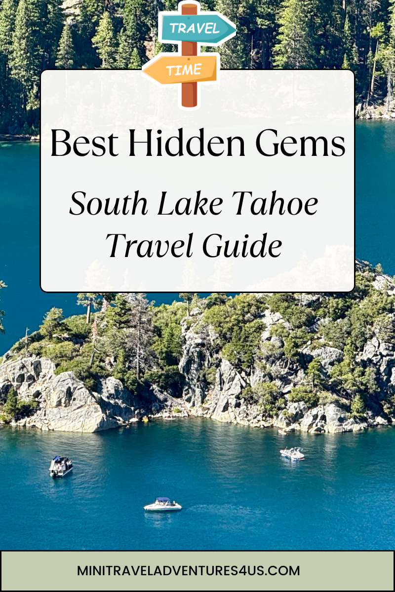 Discover the hidden gems of South Lake Tahoe with our guide.