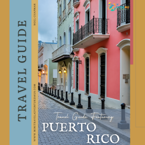 Colorful Puerto Rico Travel Guide for families, couples, and group vacations.