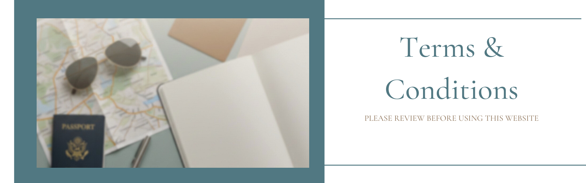Terms and Conditions header image with passport, map, and travel planning notebook.