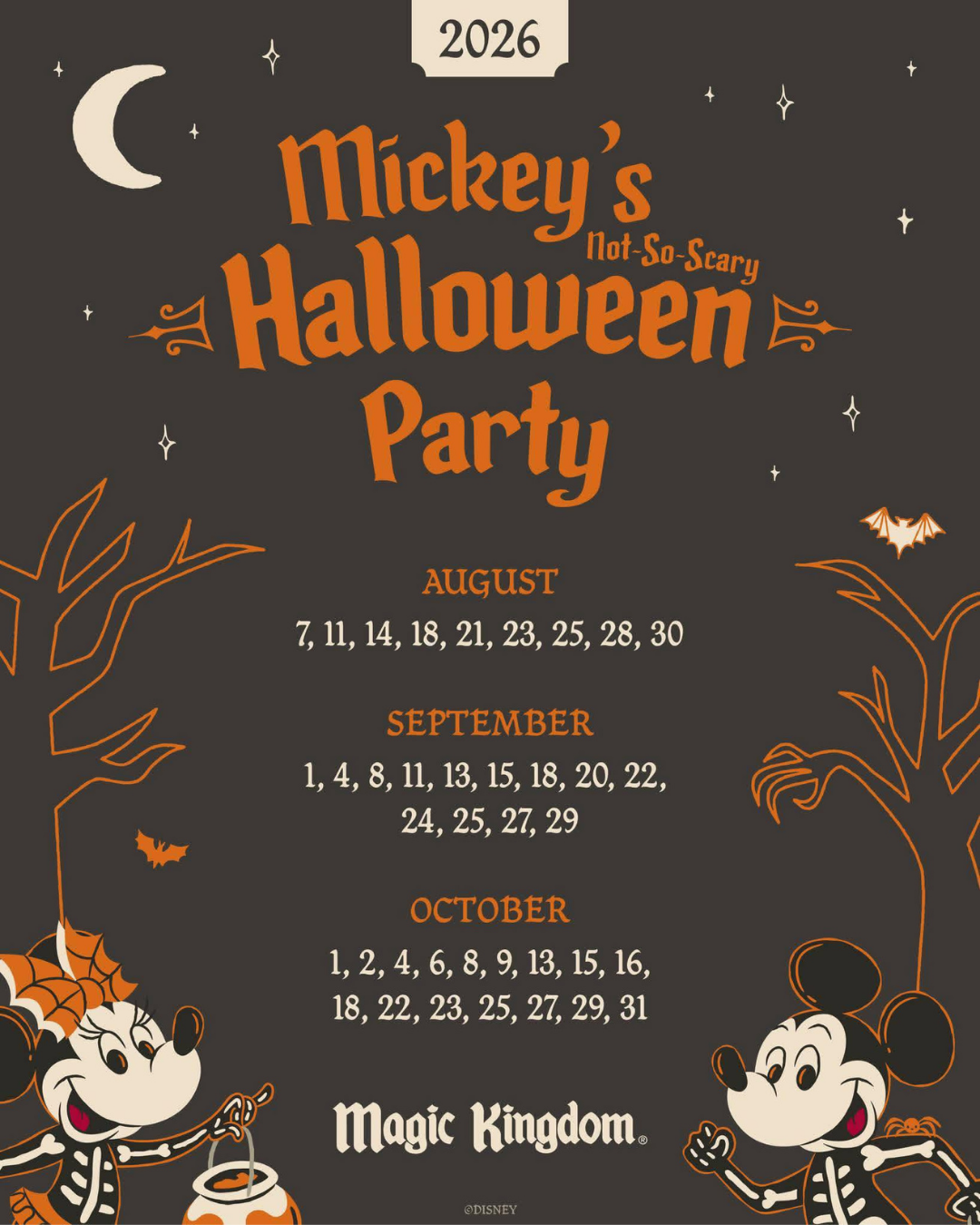 Mickey’s Not-So-Scary Halloween Party 2026 dates at Magic Kingdom from August through October.